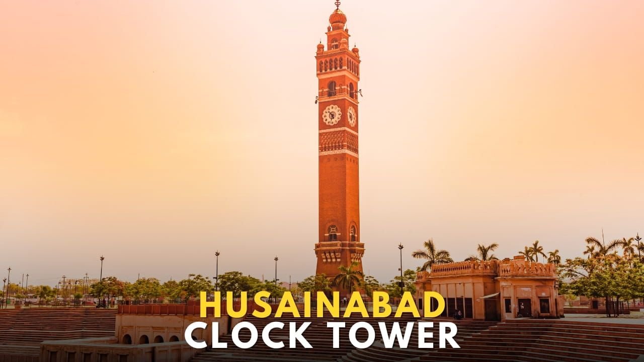 husainabad clock tower